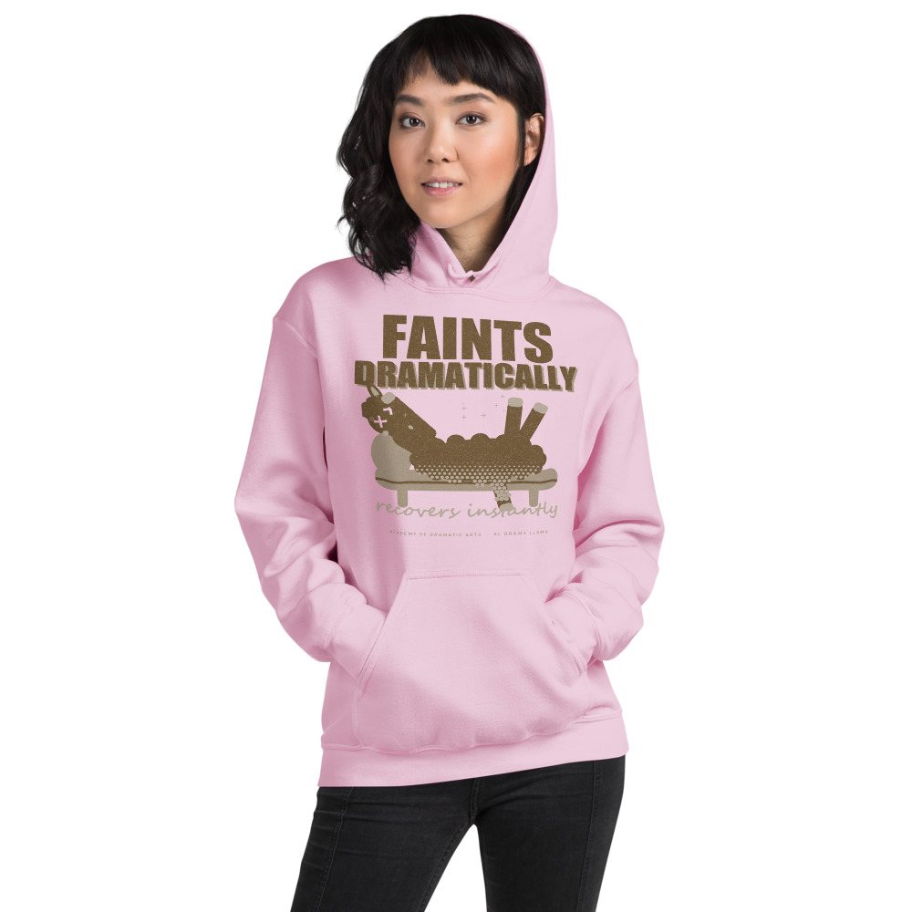 Al Drama Llama Faints Dramatically Recovers Instantly Llama Dept. Hoodie Front
