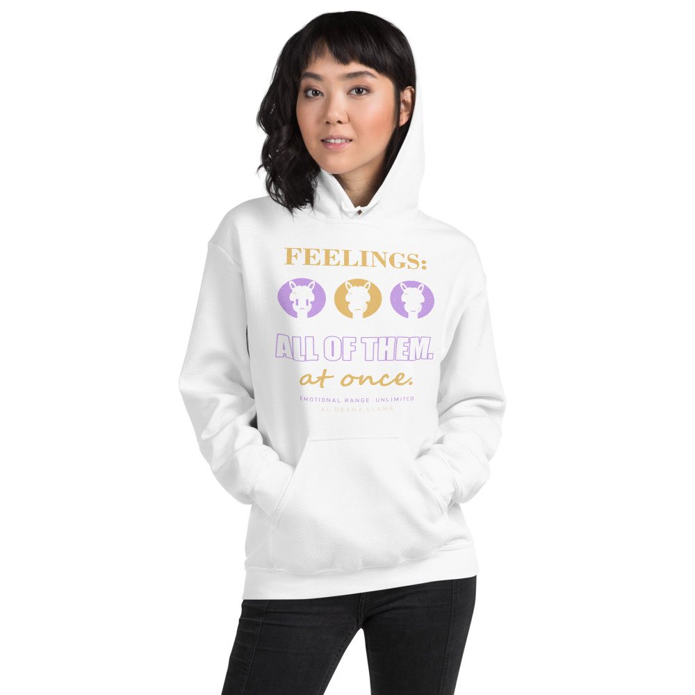 Al Drama Llama Feelings All Of Them Llama Dept. Hoodie Front