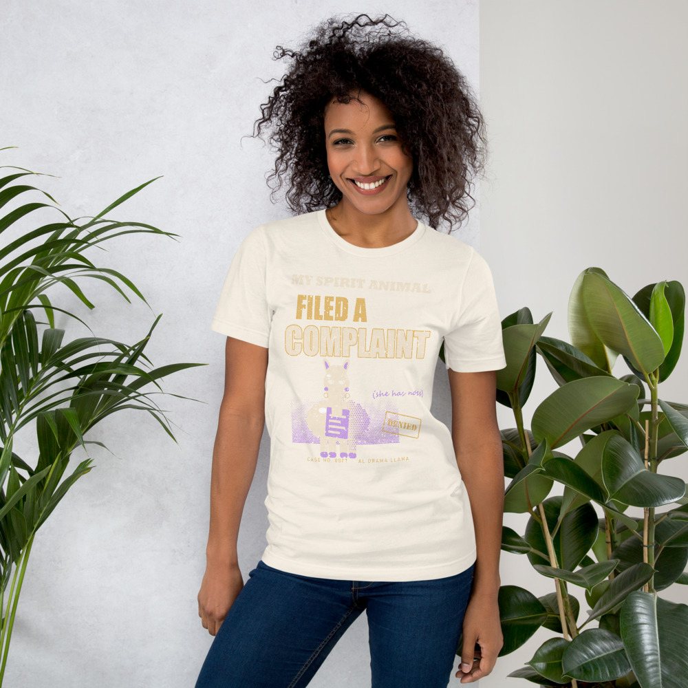 Al Drama Llama My Spirit Animal Filed Complaint Llama Dept. Tee