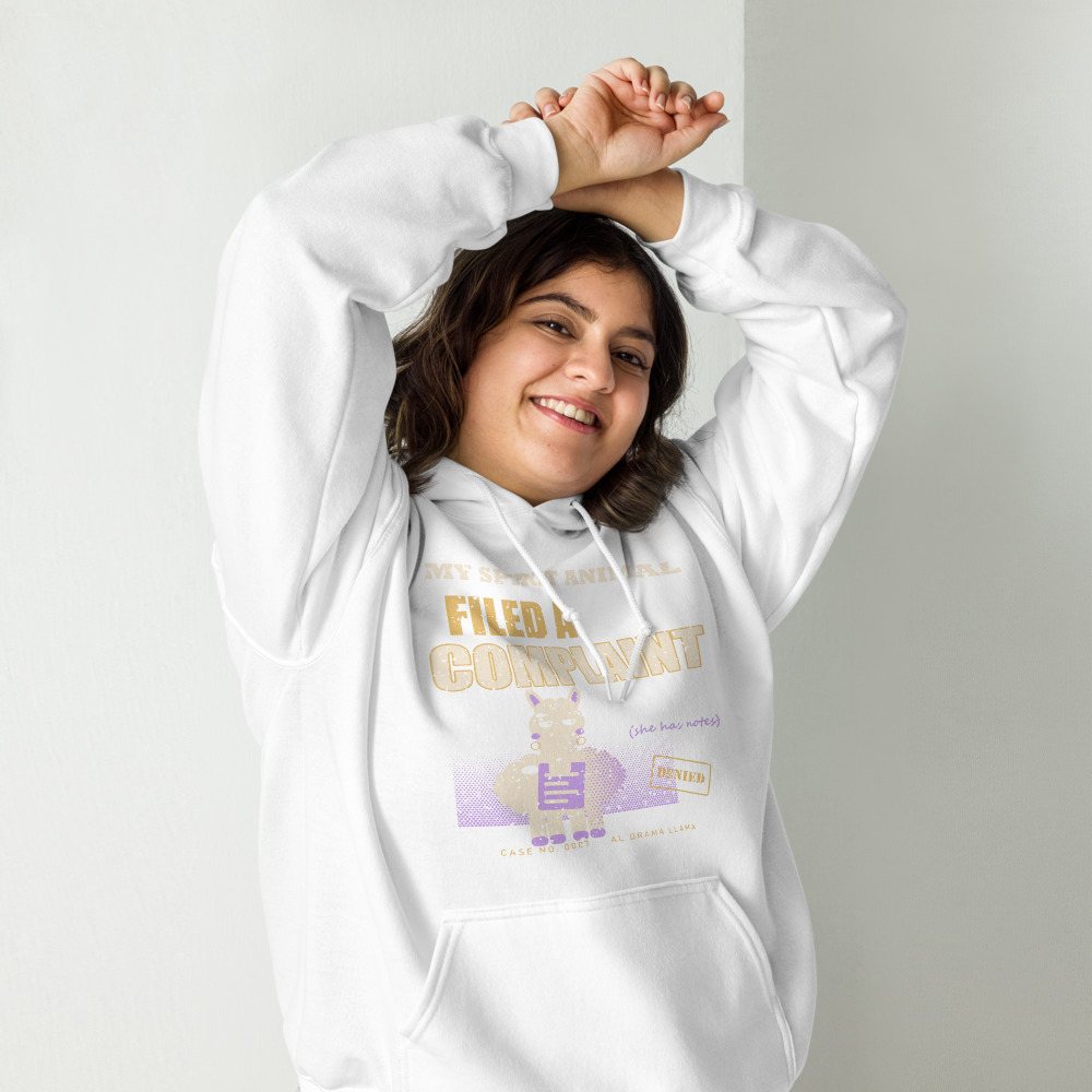 Al Drama Llama My Spirit Animal Filed Complaint Llama Dept. Hoodie Front