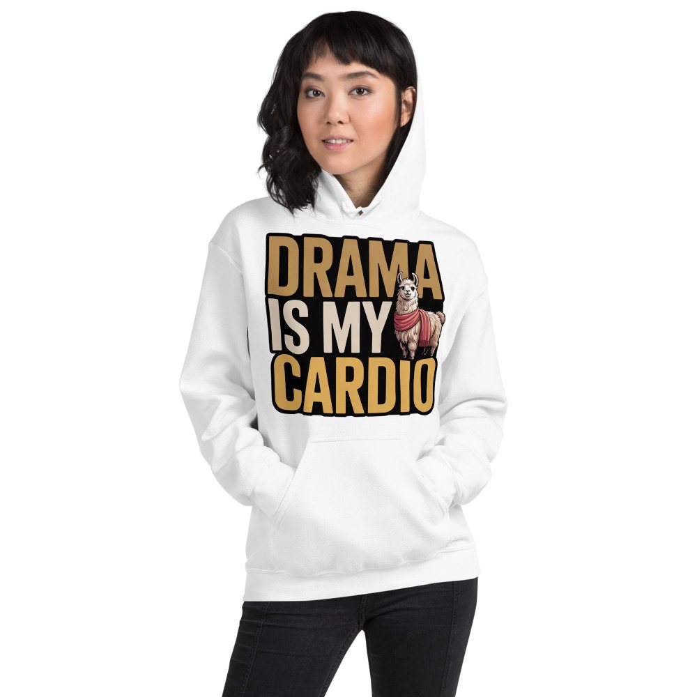 Al Drama Llama Drama Is My Cardio Hoodie Front