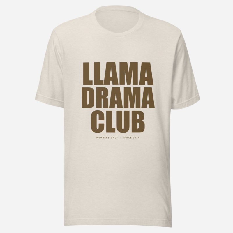Al Drama Llama Drama Club Tee Heather Dust
