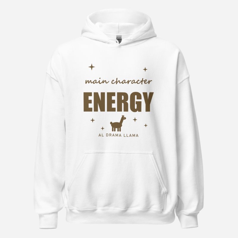 Al Drama Llama Main Character Energy Drama Hoodie White
