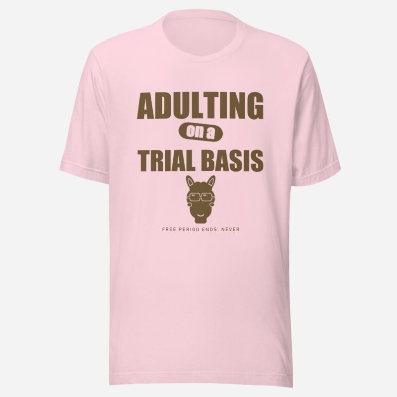 Al Drama Llama Adulting On A Trial Basis Comic Relief Tee Soft Pink
