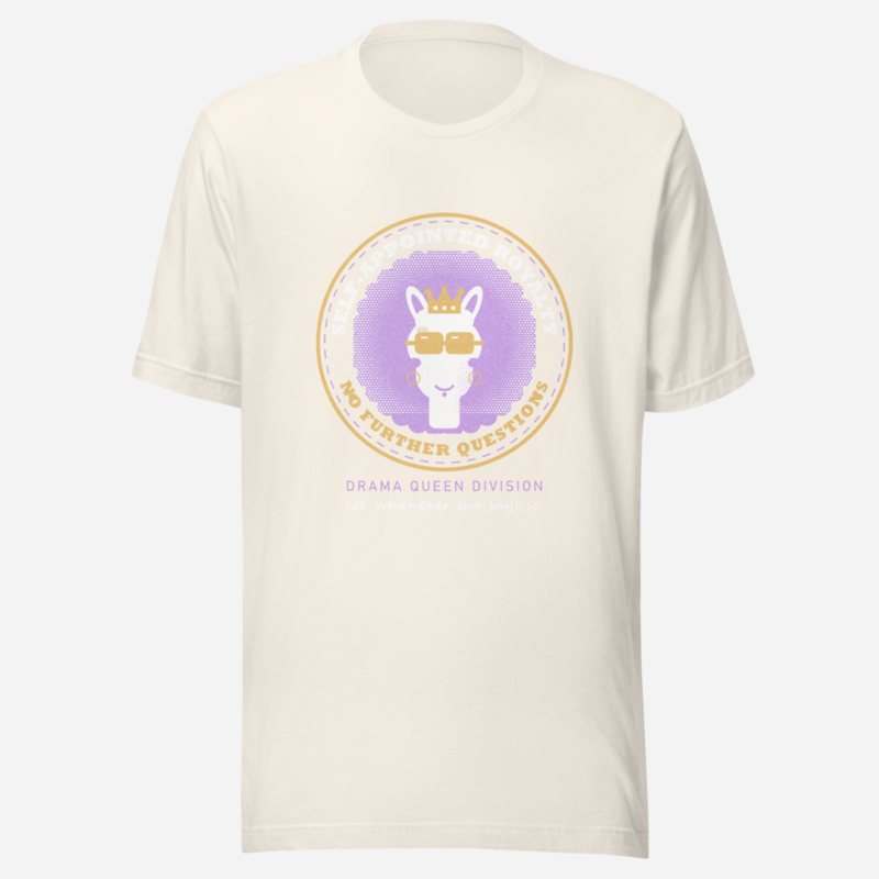 Al Drama Llama Self-Appointed Royalty Badge Llama Dept. Tee Vintage White