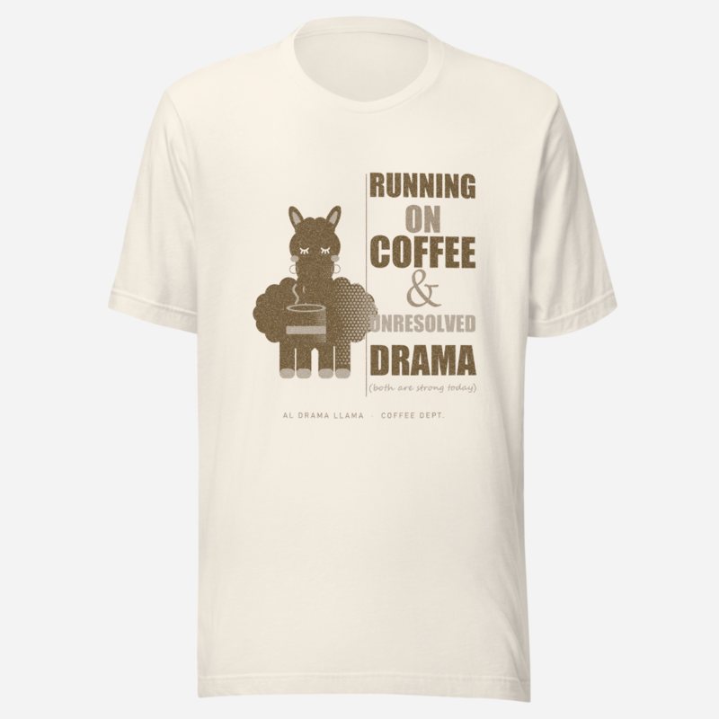 Al Drama Llama Running On Coffee And Drama Llama Dept. Tee in Vintage White