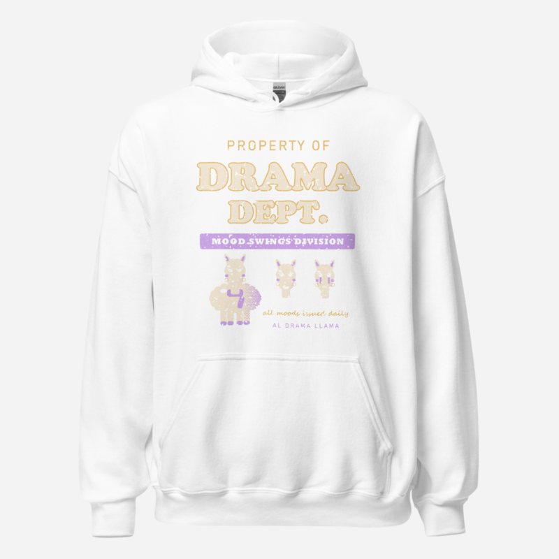 Al Drama Llama Property Of Drama Dept Llama Dept. Hoodie White