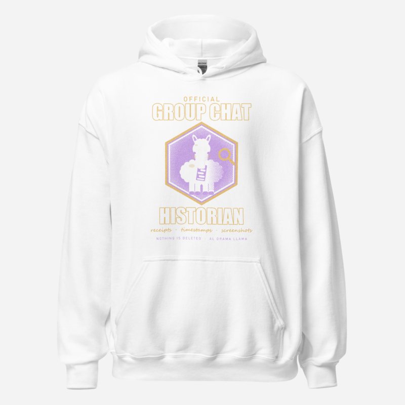 Al Drama Llama Group Chat Historian Patch Llama Dept. Hoodie White