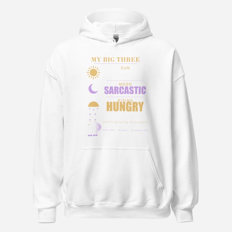 Al Drama Llama My Big Three Chart Llama Dept. Hoodie White