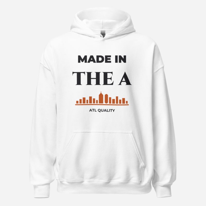 ATL Quality Made In The A Hoodie in White