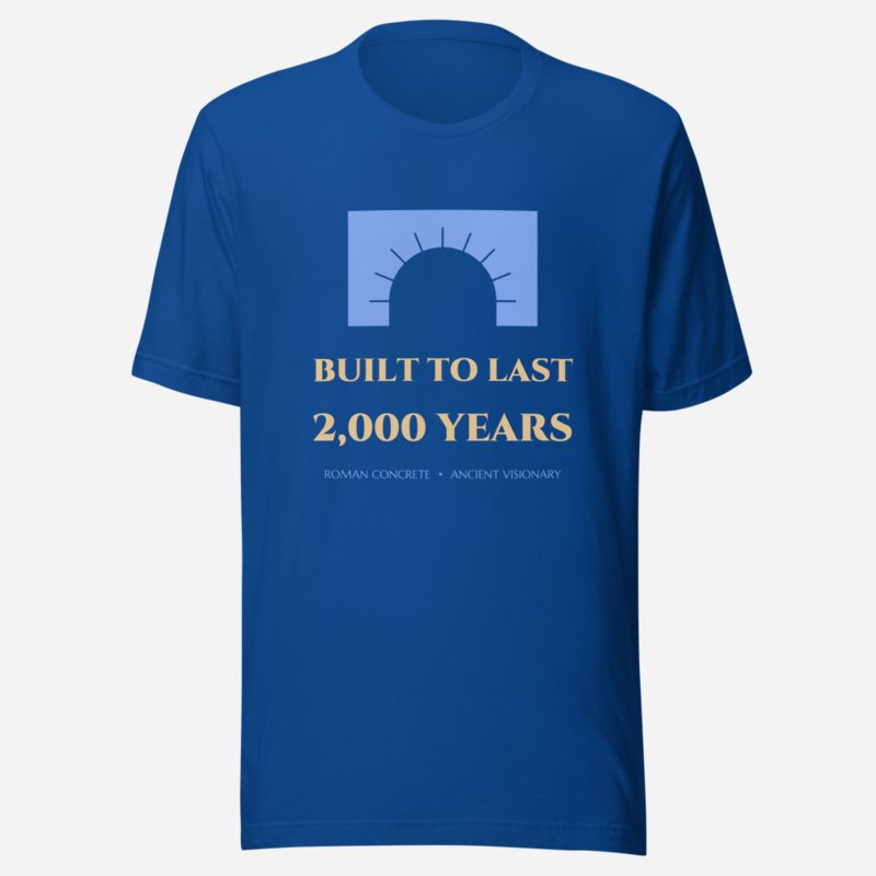 Ancient Visionary Built To Last Tee True Royal