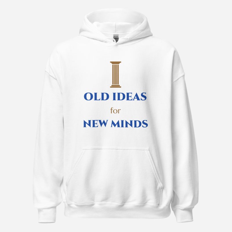 Ancient Visionary Old Ideas New Minds Hoodie White