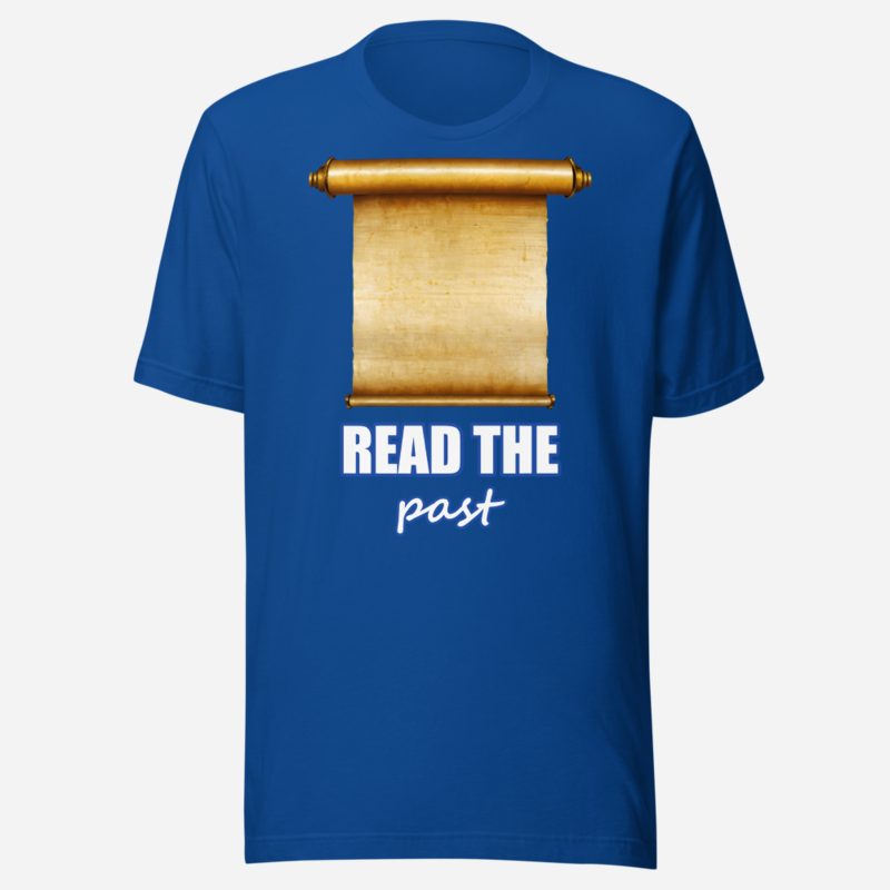 Ancient Visionary Read The Past Scroll Tee True Royal