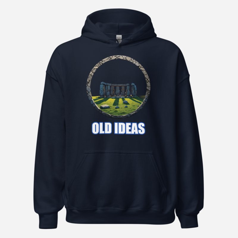 Ancient Visionary Old Ideas Stonehenge Hoodie