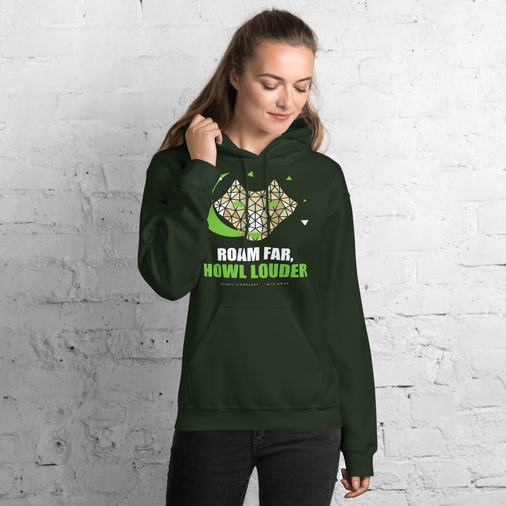 Animal Viewology Roam Far, Howl Louder Wild Hoodie in Forest Green