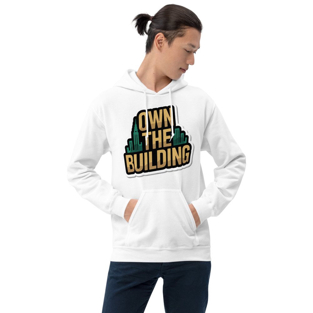 Biggest Bossman Own The Building Hoodie Front