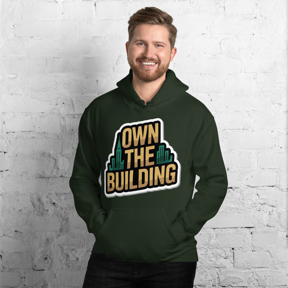 Biggest Bossman Own The Building Hoodie Front