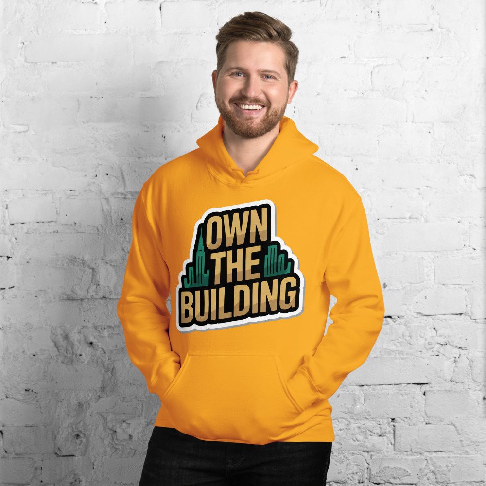 Biggest Bossman Own The Building Hoodie Front
