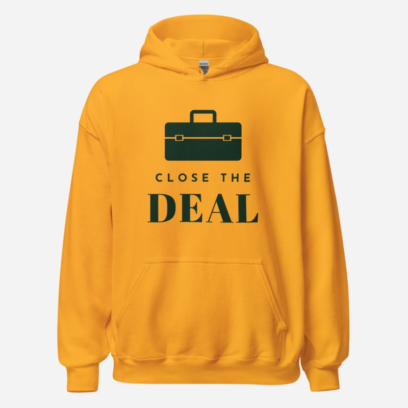 Biggest Bossman Close The Deal Hoodie Gold