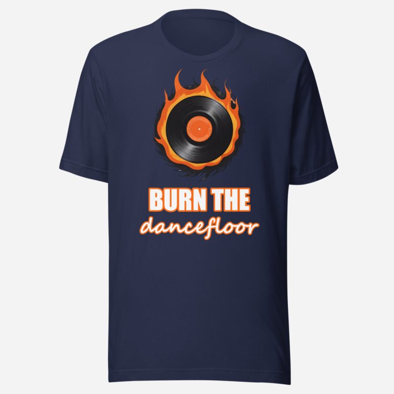DJ Burna Burn The Dancefloor Vinyl Tee
