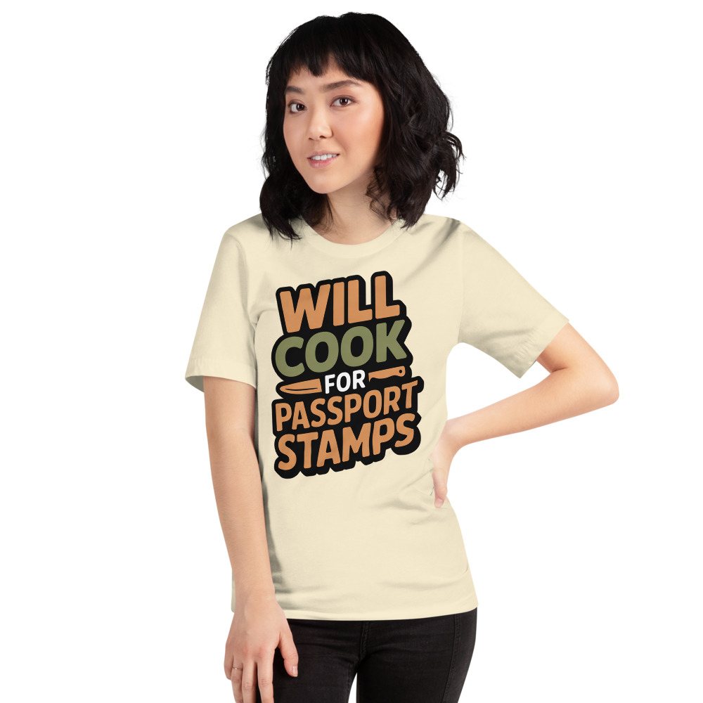Intercontinental Chef Will Cook For Passport Stamps Tee Front