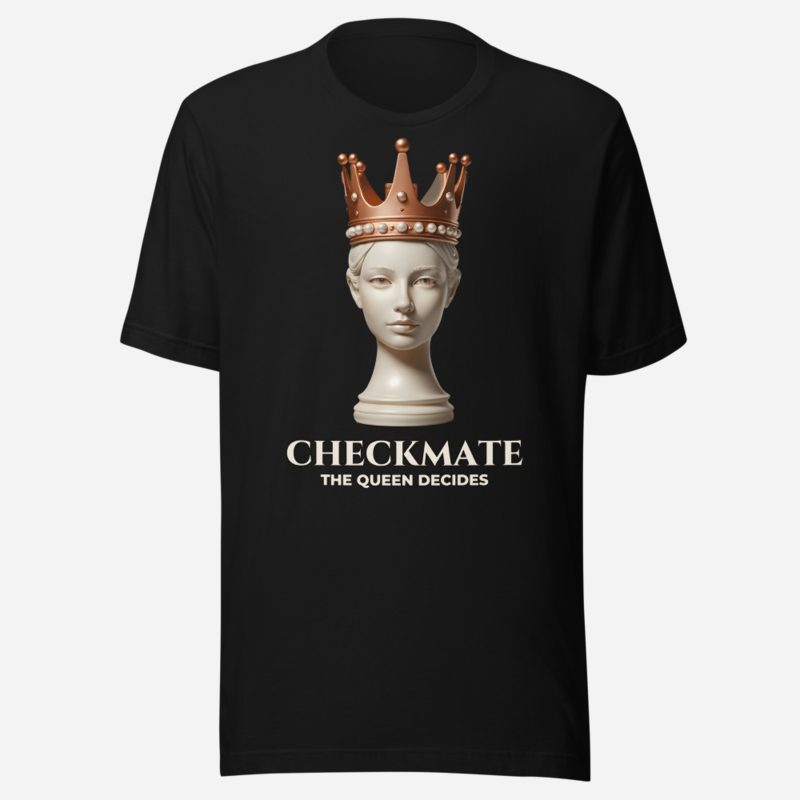 Chess Checkmate Checkmate Queen Tee
