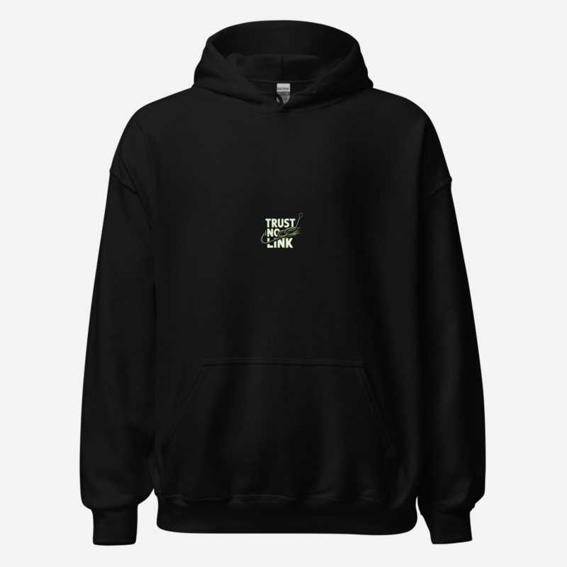 Cybersecurity Geniuses Trust No Link Hoodie Black
