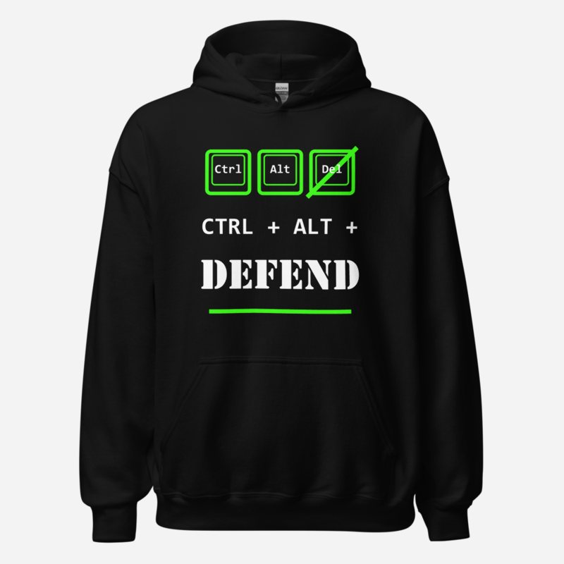 Cybersecurity Geniuses Ctrl Alt Defend Hoodie