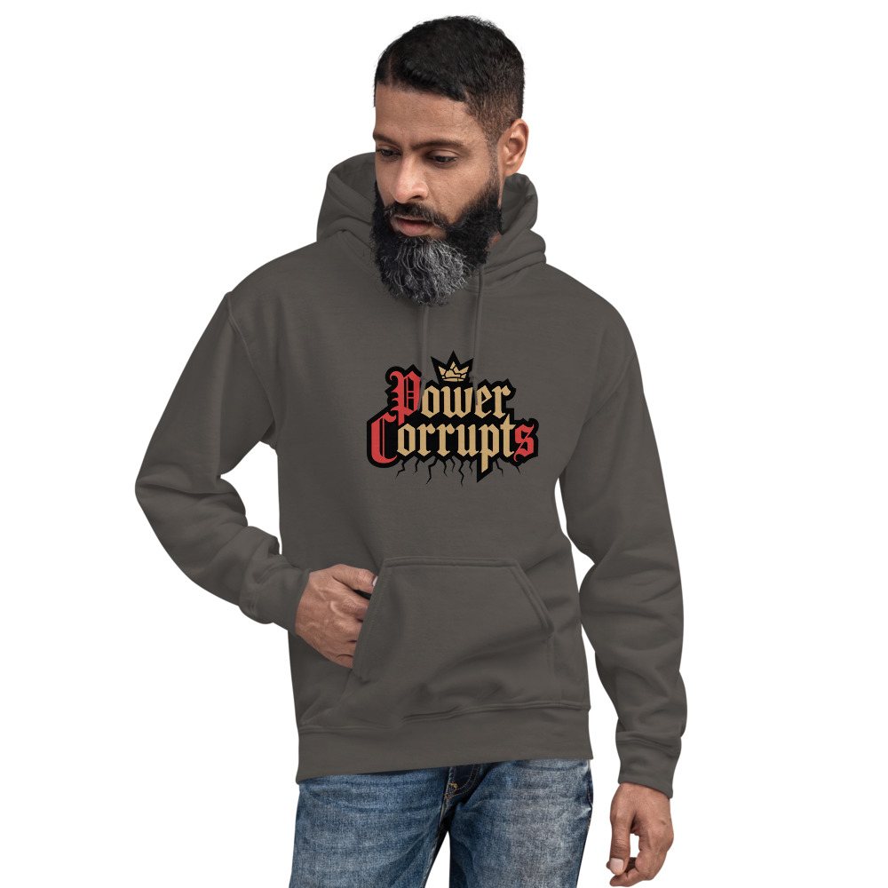 Evil Leaders Power Corrupts Hoodie Front