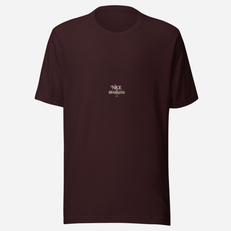Evil Leaders Nice Is Overrated Tee Oxblood Black