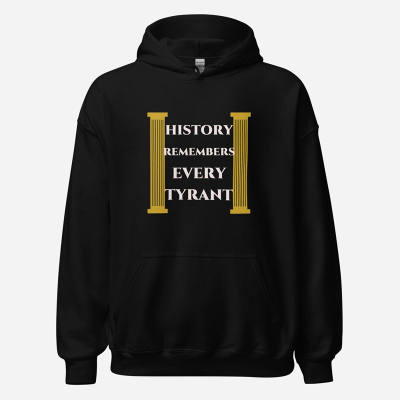 Evil Leaders History Remembers Every Tyrant Hoodie in Black