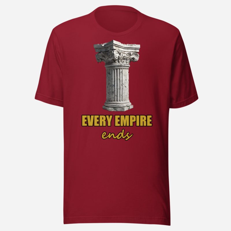 Evil Leaders Every Empire Ends Crumbling Column Tee in Cardinal