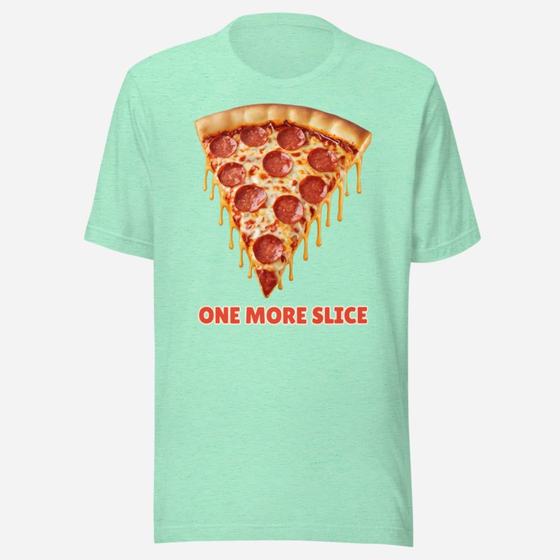 Fast Food Run One More Slice Tee Heather Mint