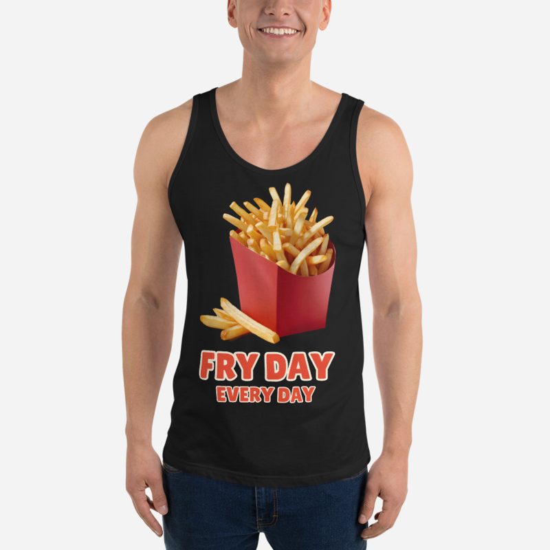 Fast Food Run Fry Day Every Day Tank