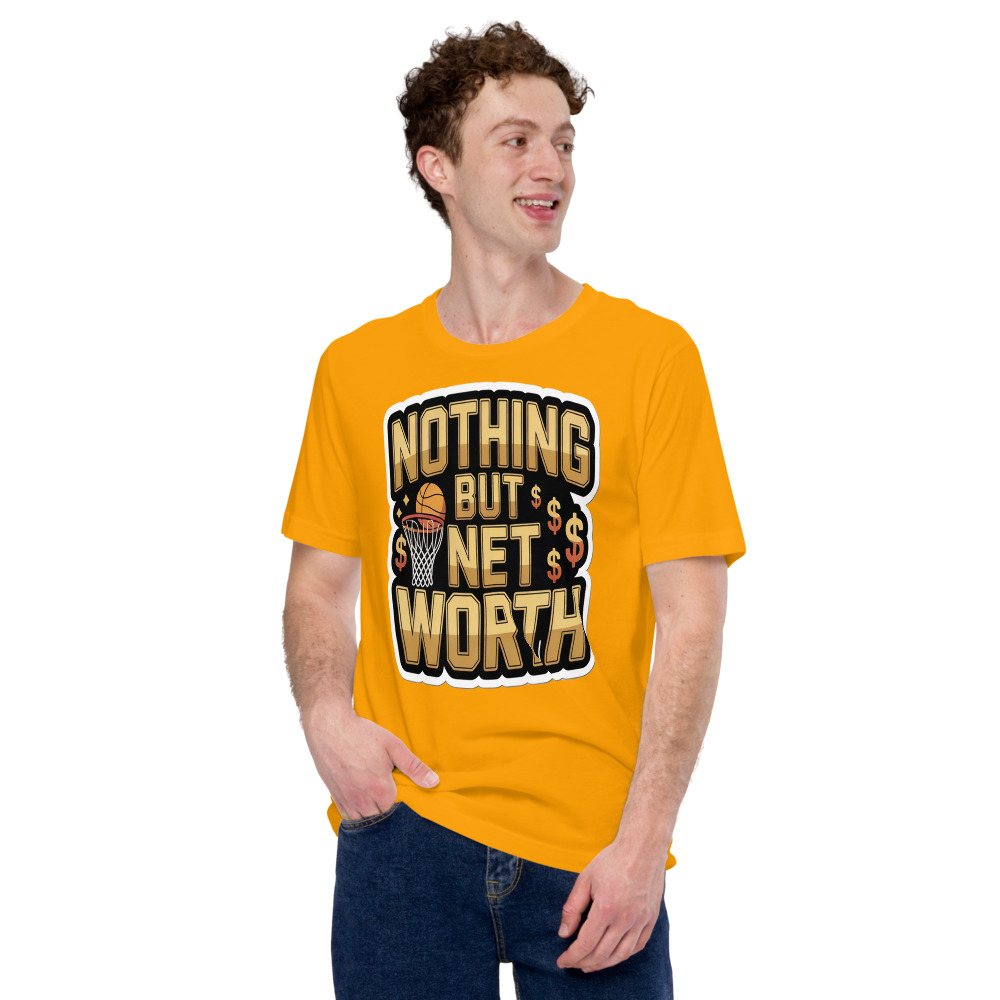 Fly Baller Nothing But Net Worth Tee Front