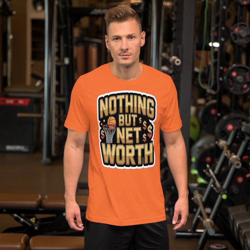 Fly Baller Nothing But Net Worth Tee Front