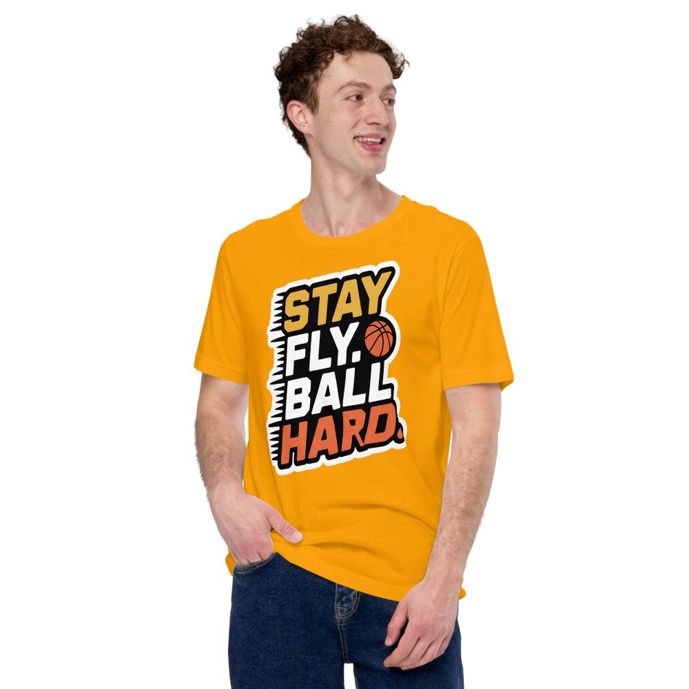 Fly Baller Stay Fly Ball Hard Tee Front