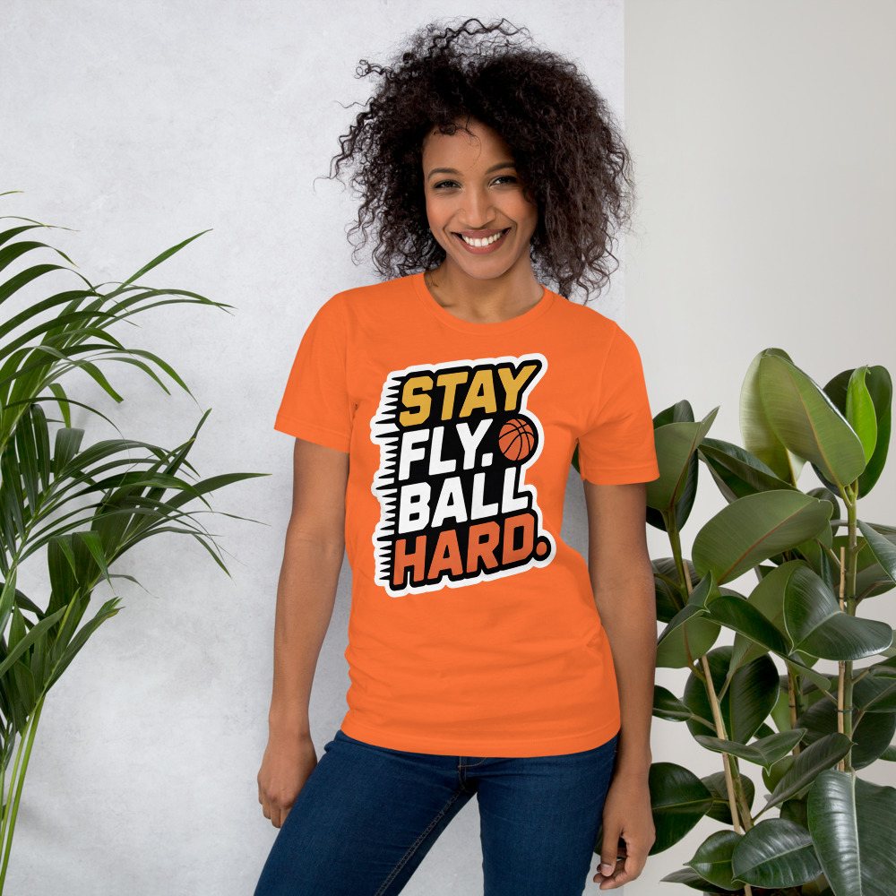 Fly Baller Stay Fly Ball Hard Tee Front