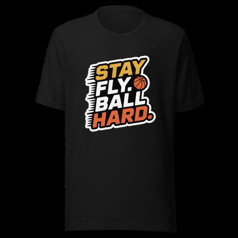 Fly Baller Stay Fly Ball Hard Tee Black