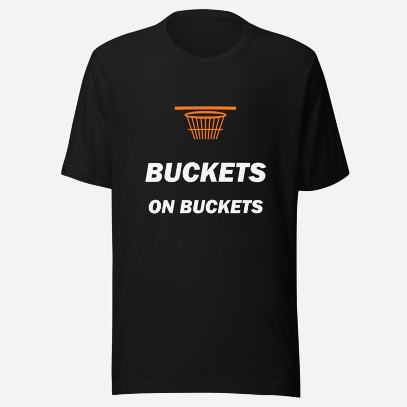 Fly Baller Buckets On Buckets Tee