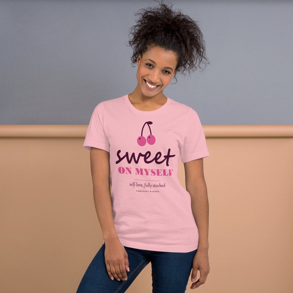Gorgeous Baddie Sweet On Myself Love Notes Tee White