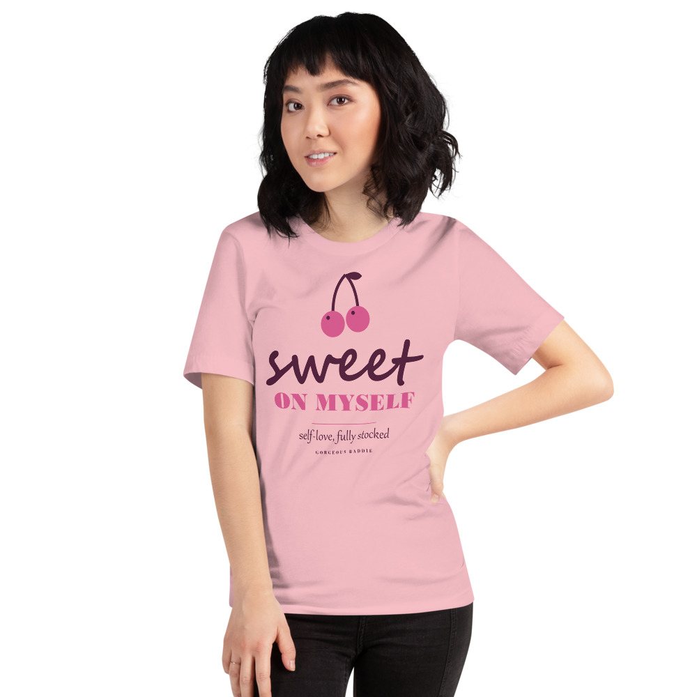 Gorgeous Baddie Sweet On Myself Love Notes Tee White Front