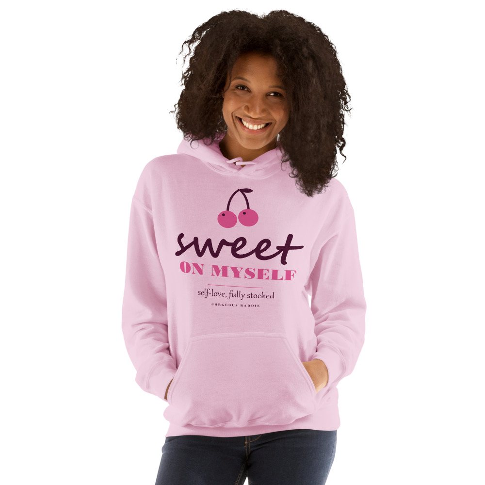 Gorgeous Baddie Sweet On Myself Love Notes Hoodie White Front