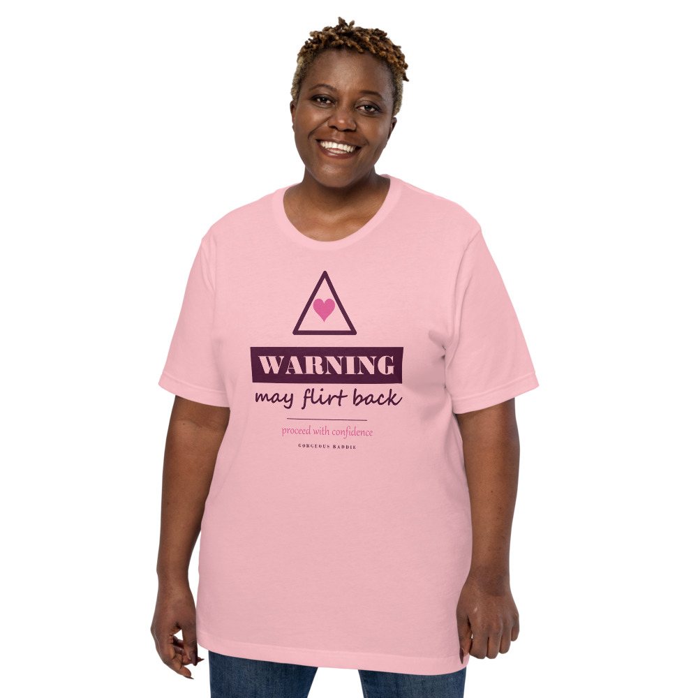 Gorgeous Baddie Warning: May Flirt Back Love Notes Tee White Front