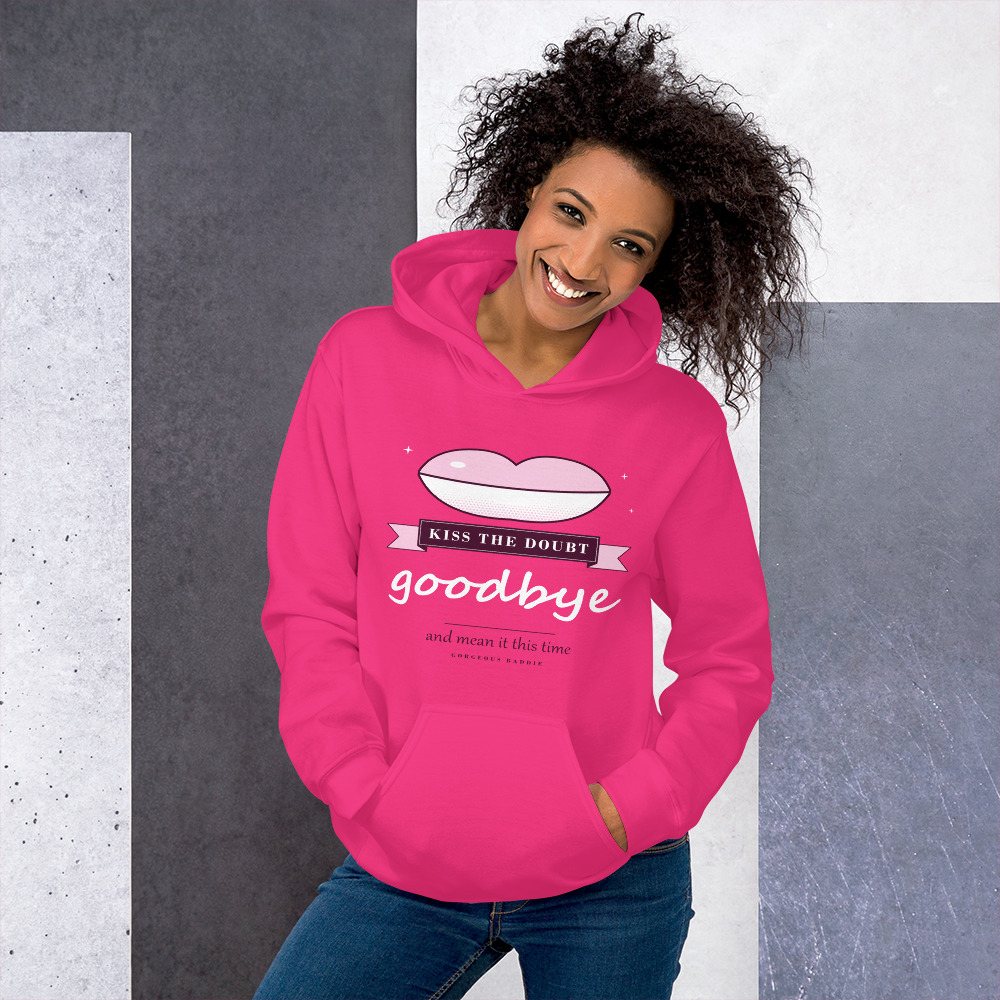 Gorgeous Baddie Kiss The Doubt Goodbye Boutique Hoodie in Heliconia