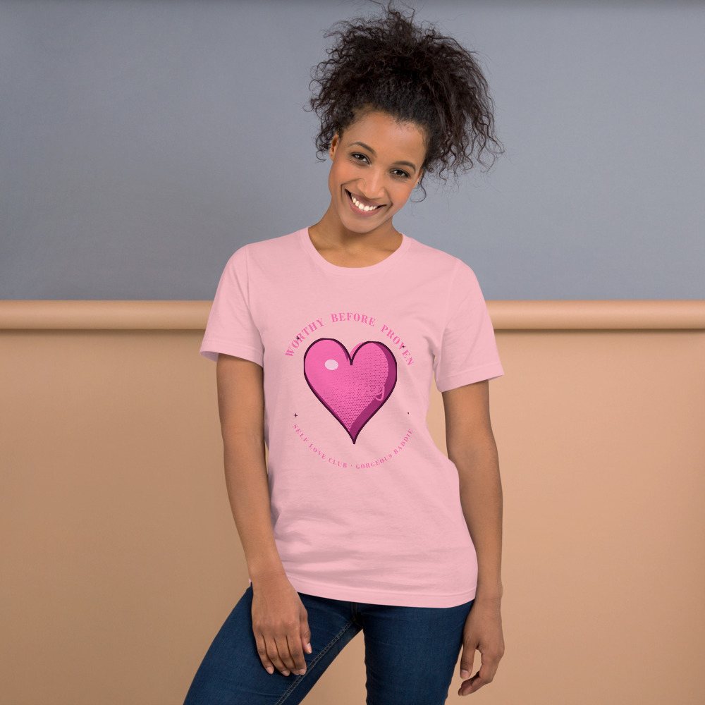 Gorgeous Baddie Worthy Before Proven Boutique Tee White Front