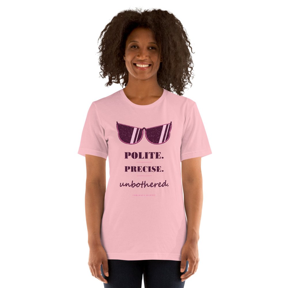 Gorgeous Baddie Polite Precise Unbothered Boutique Tee White