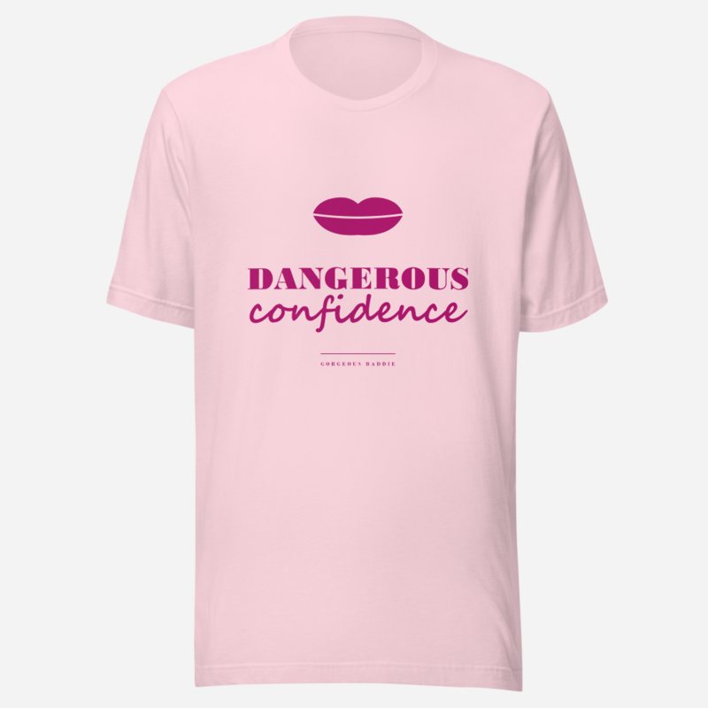 Gorgeous Baddie Dangerous Confidence Lux Tee Soft Pink