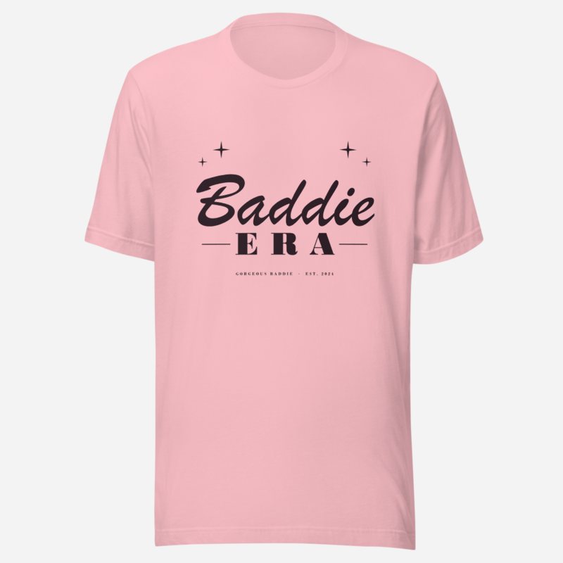 Gorgeous Baddie Baddie Era Lux Tee Pink
