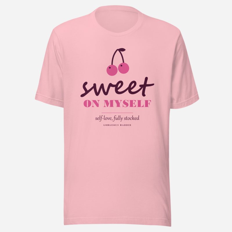 Gorgeous Baddie Sweet On Myself Love Notes Tee White Pink